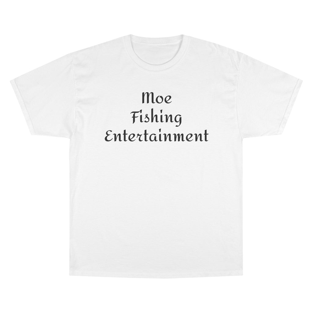 Champion T-Shirt — "Moe Fishing Entertainment" Script Logo Tee